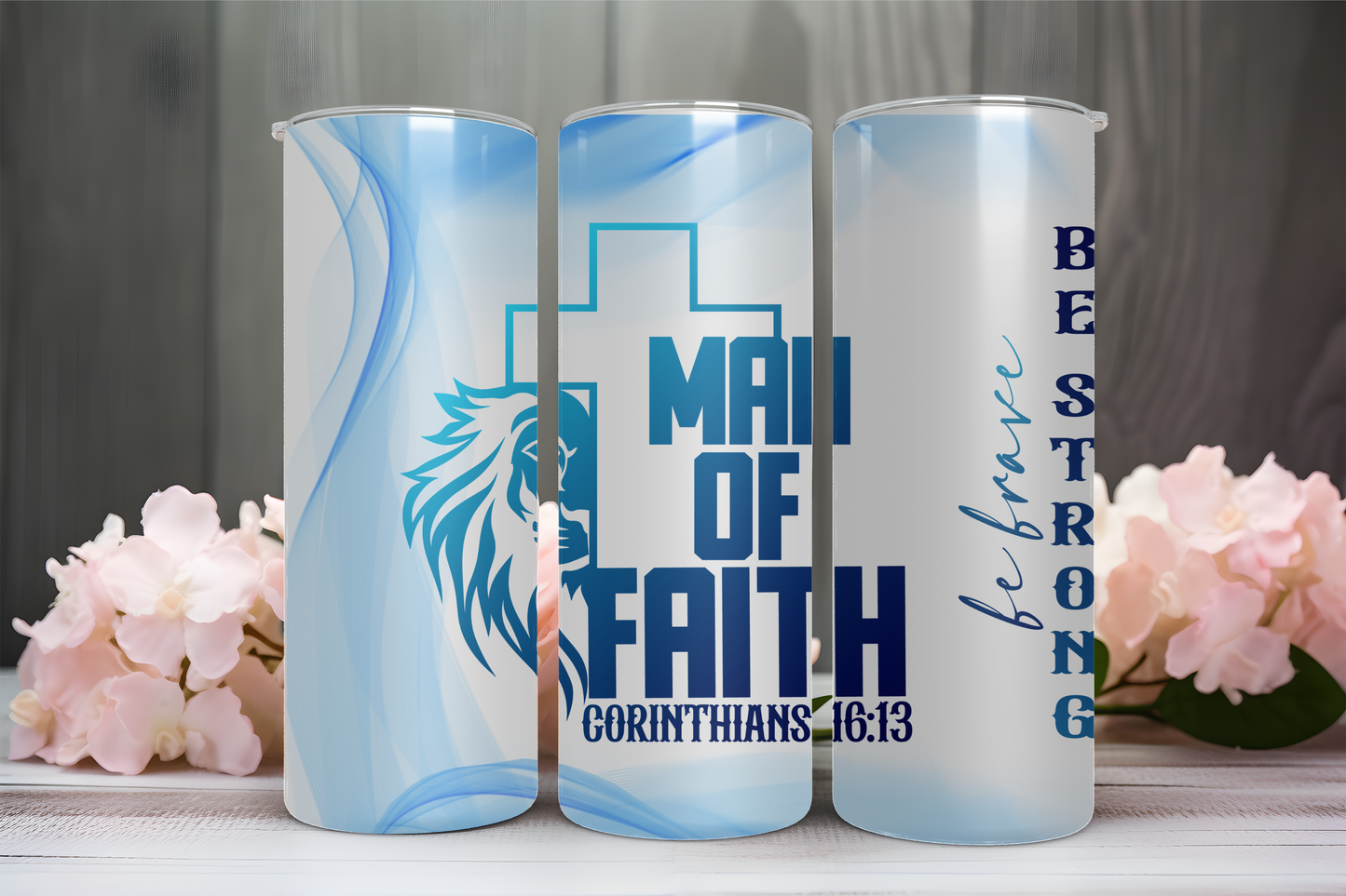 Man of Faith Tumbler