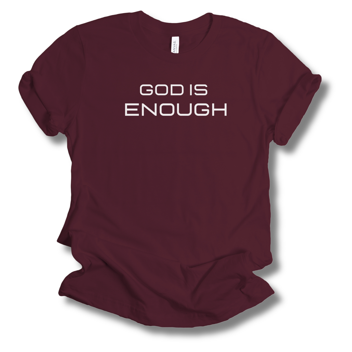 God is Enough Classical T-shirt