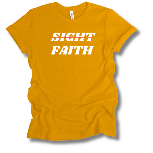 Faith not Sight T-Shirts