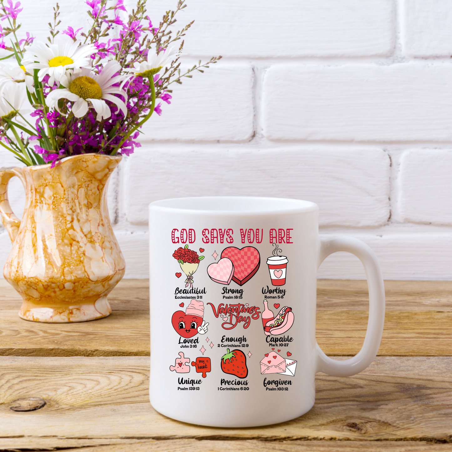 God Says I am Confirmations Valentines Inspired Coffee Mug