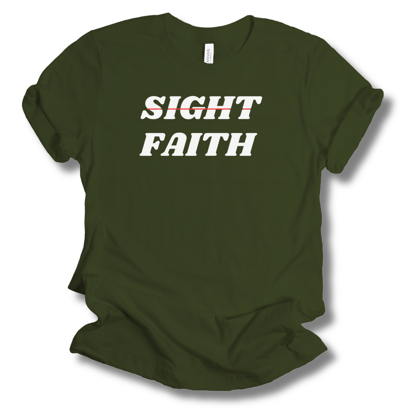 Faith not Sight T-Shirts