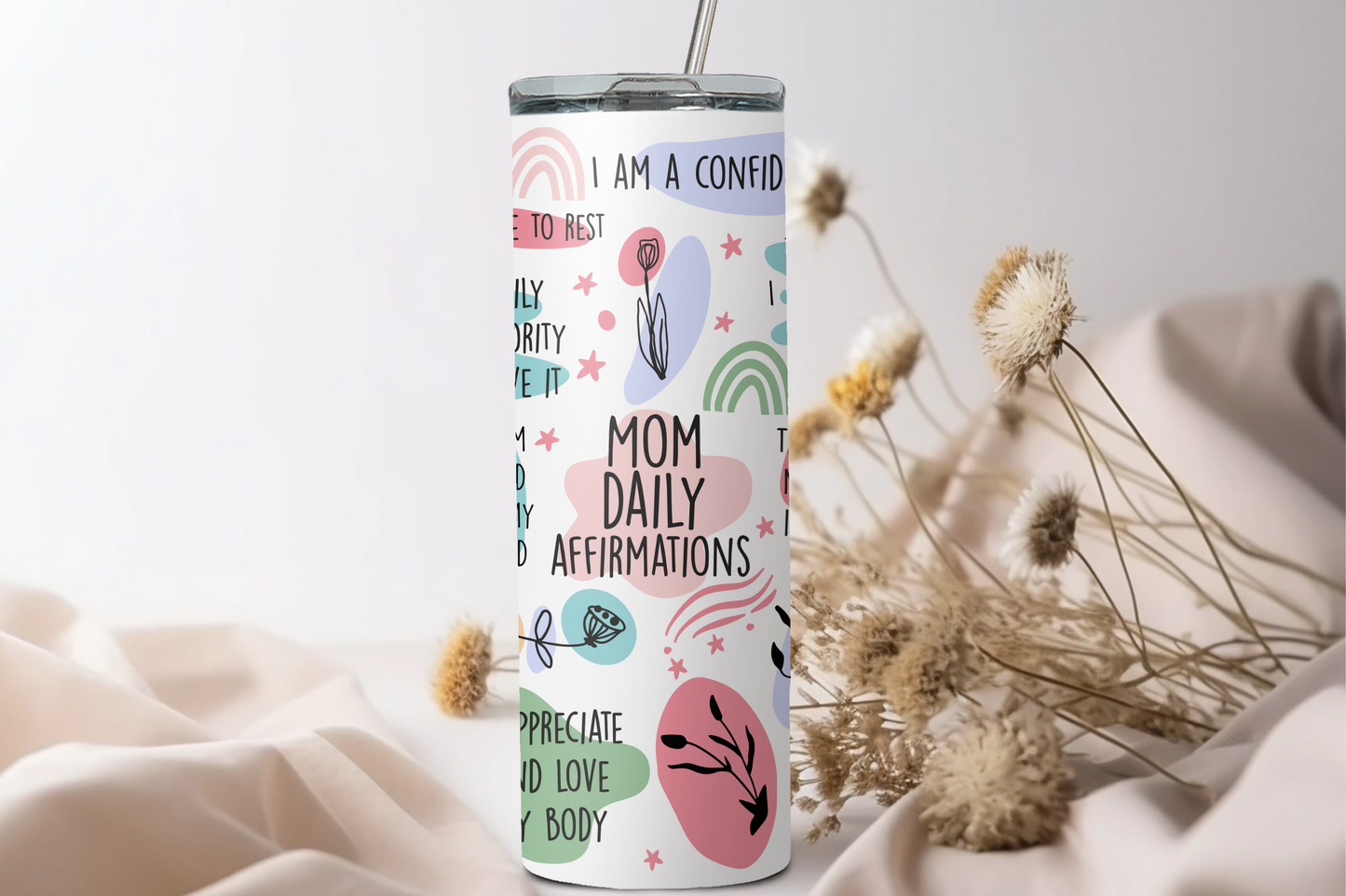 Mom Daily Affirmations tumbler