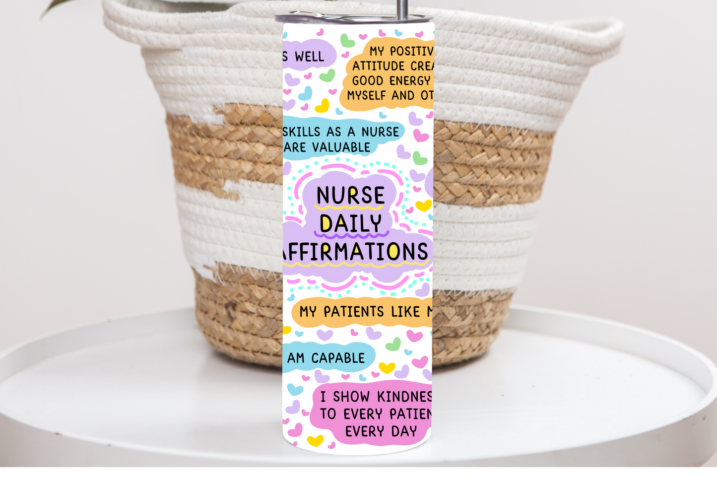 Daily Affirmation Tumbler for Nurses