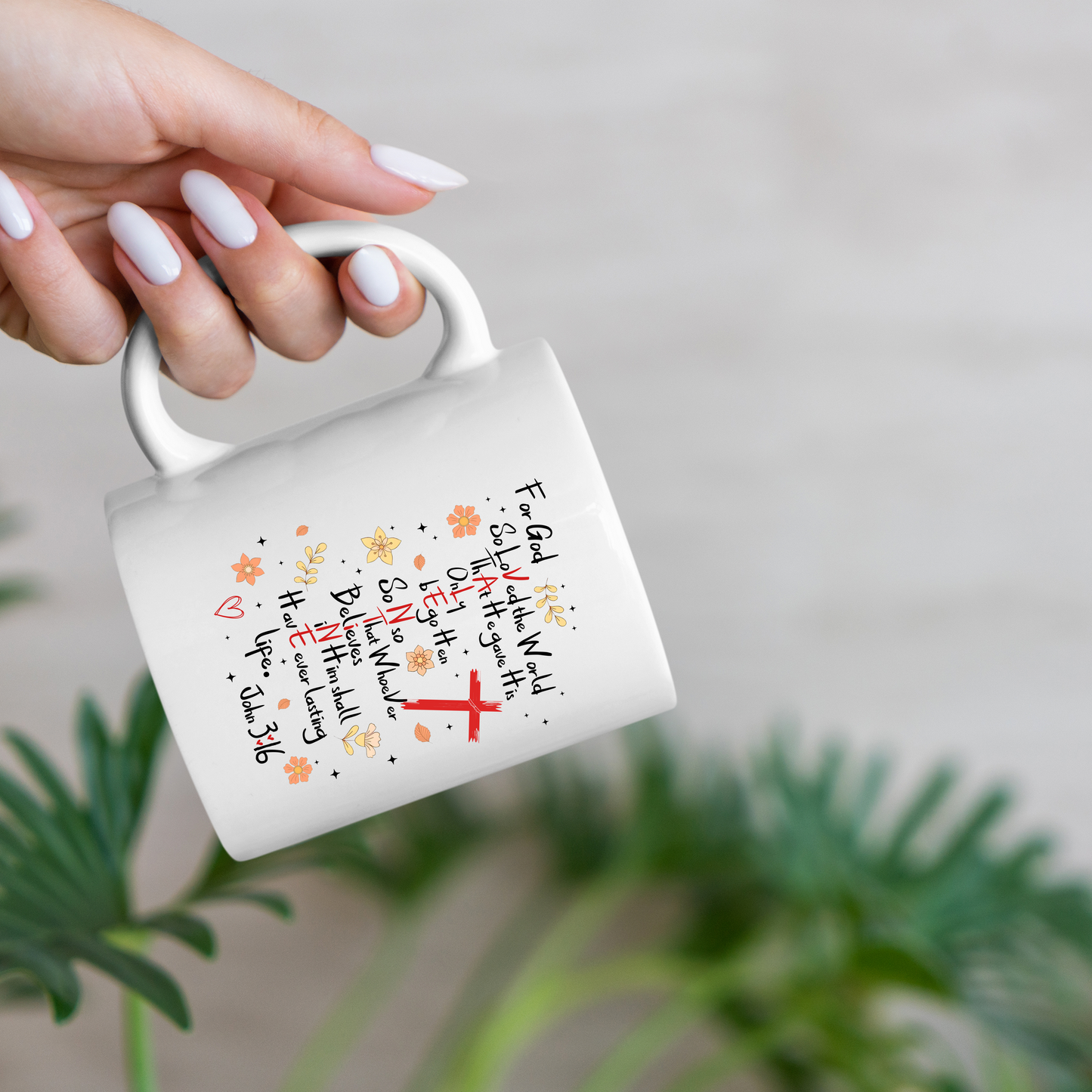 For God so loved/Christian Affirmation mug