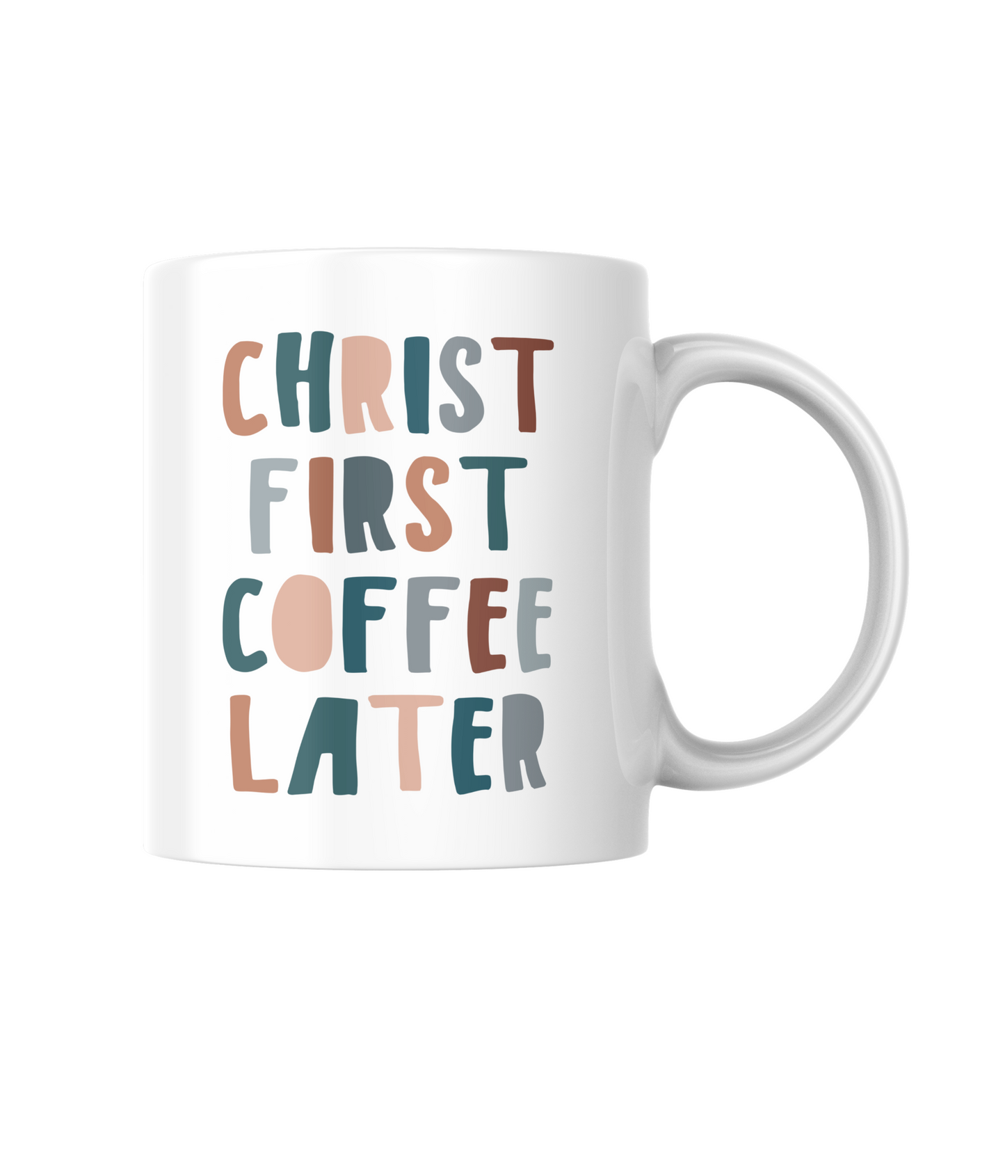 Christ First Mug